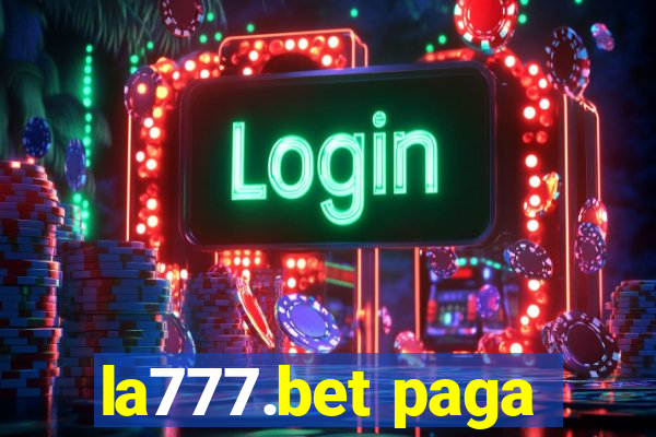 la777.bet paga